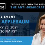 The Phil Lind Initiative Presents: Anne Applebaum